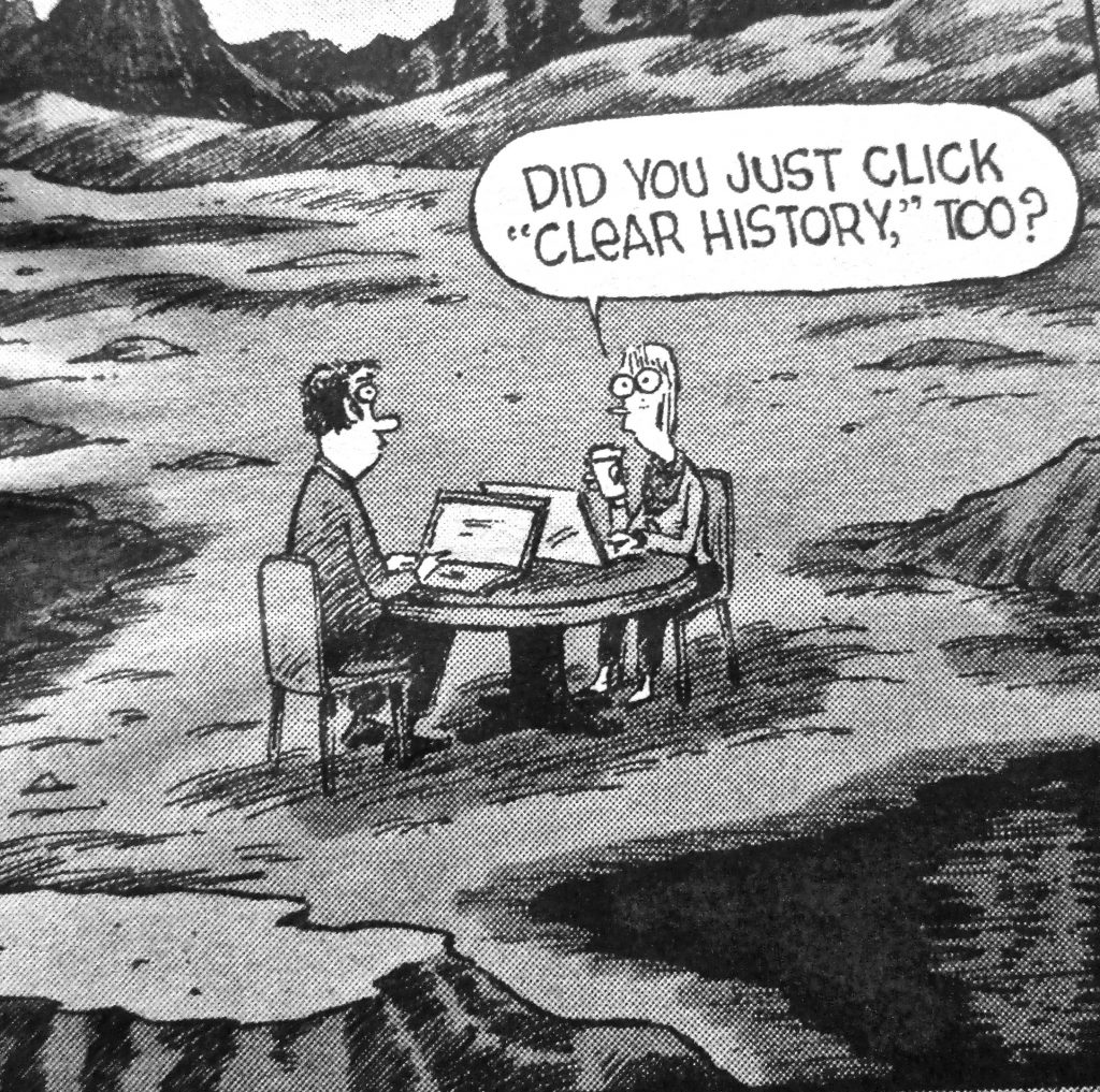 Cartoon Did You Just Click Clear History Too