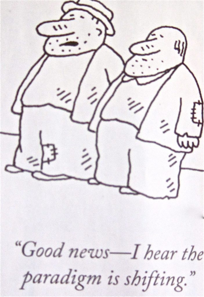 Cartoon Good News I Hear The Pgradigm Is Shifting