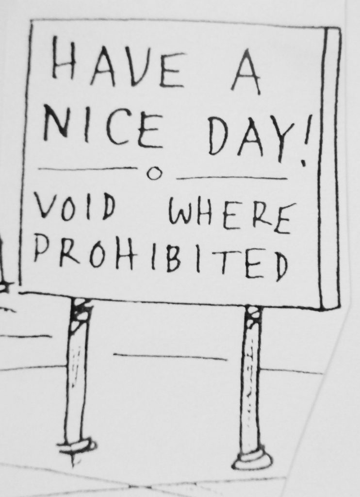 Cartoon Have A Nice Day Void Where Prohibited