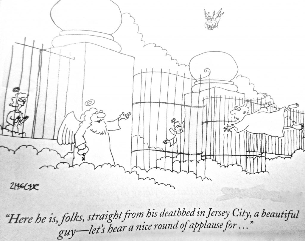Cartoon Here He Is Folks Straight From His Deathbed In Jersy City A Beautiful Guy Let Heat A Nice Round 