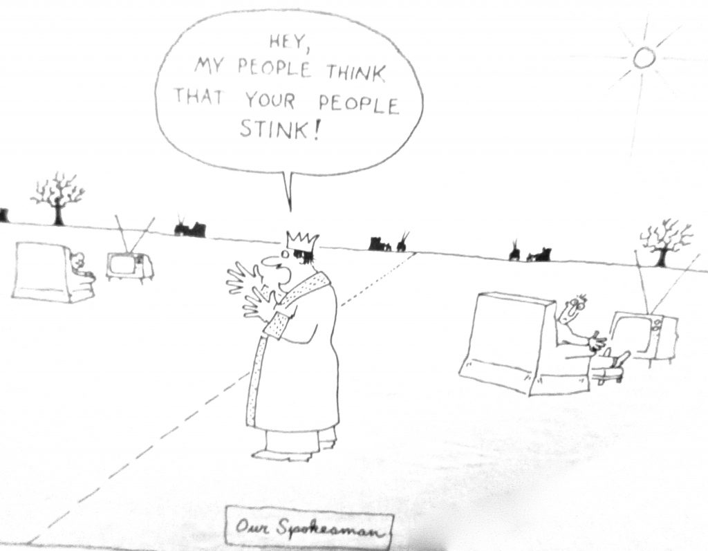 Cartoon Hey My People Think That Your People Stink