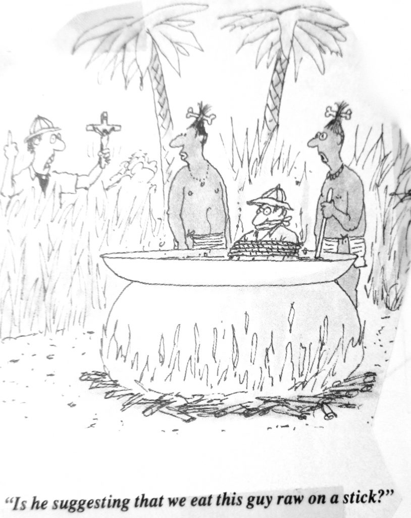Cartoon Is He Suggesting That We Eat This Guy Raw On A Stiek