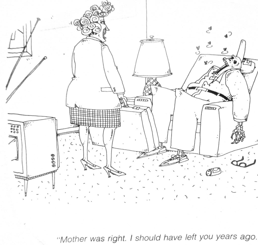Cartoon Mother Was Right I Should Have Left You Years Ago