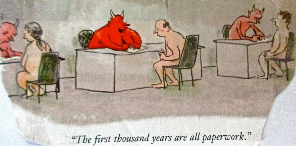 Cartoon The First Thousand Year Are All Paperwork