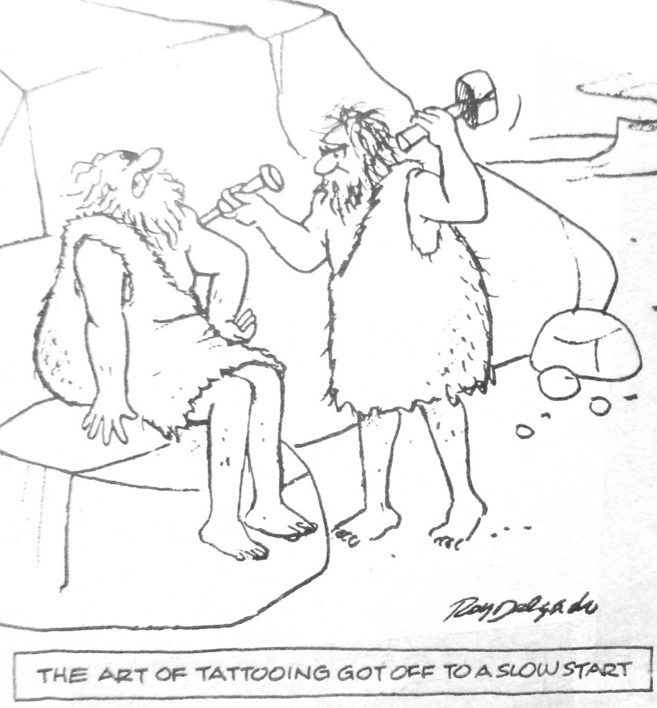 Cartoon This Art Of Tattoing Got Of To A Slow Start