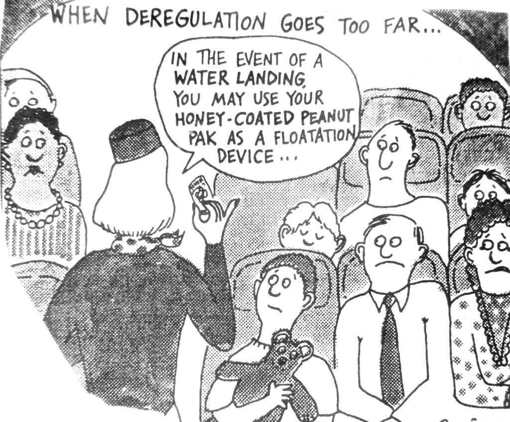 Cartoon When Deregulation Goes Too Far