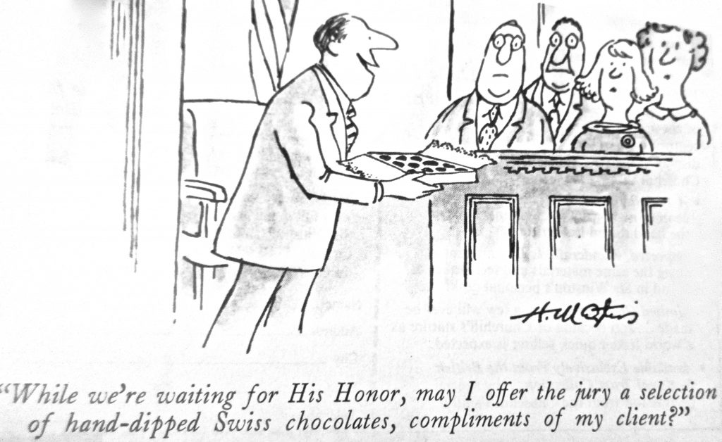 Cartoon While WeRe Waiting For His Honor May I Offer The Jury A Selection Of Hand Dipped