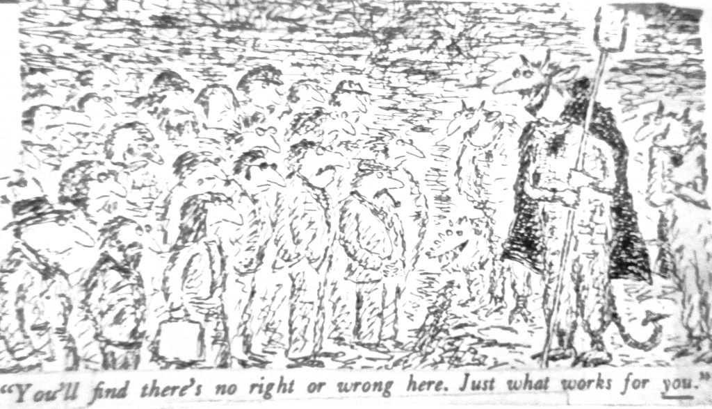 Cartoon Youll Find There No Right Or Wrong Here Just What Work For You