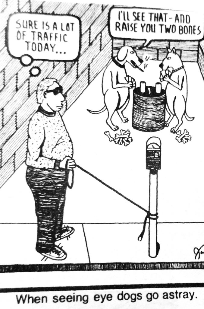 Cartoon when Seeing Eye Dogs Go Astray