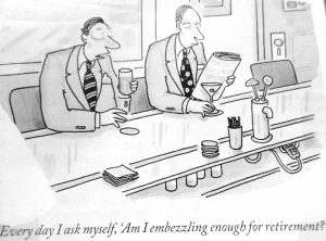 Monochrome cartoon shows two men in business suits at a bar; one holds a drink while the other reads a newspaper, with a caption about retirement