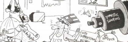Cartoon depicting a person surrounded by various political and social issues, including a drone and documents related to surveillance.