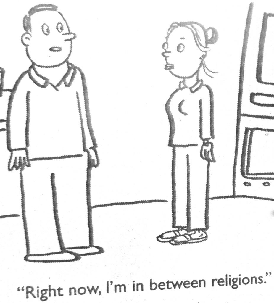 Cartoon Right Now Im In Between Religions